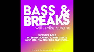October 2025 - Yo Speed, Dominic B, Rene LaVice Zoey808, Nia Archives and more…