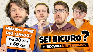 SEI SICURO? Indovina l'intervallo giusto!