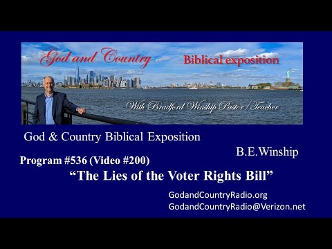 #536 (Video 200) The Lies of the Voter Rights Bill