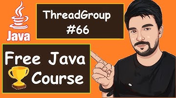 Thread Group Examples  |  2022  | Java Part -66