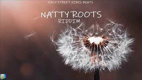 --- Only Vibes Beats Reggae Beat Instrumental - Natty Roots Riddim - Only Street Vibes Beats