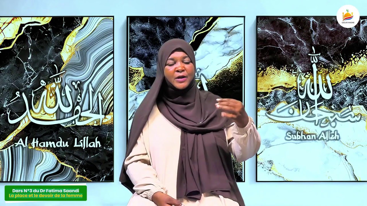Dars N3 du Dr Fatima SaandiLa place et le devoir de la femme