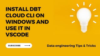 Install dbt cloud cli on windows and use it in vscode