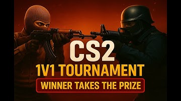 🔴 CS2 1v1 Tournament LAST CHANCE - Register NOW Before Midnight 🏆