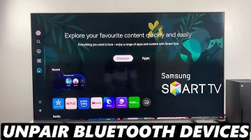 How To Unpair Bluetooth Devices From Samsung Smart TV