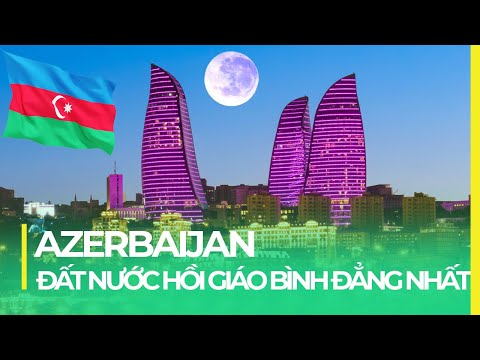 Video: Xem gì ở Azerbaijan