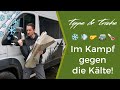 Wohnmobil Kälteschutz - so sagt man den Kältebrücken den Kampf an!