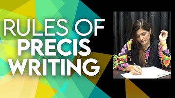 CSS Lectures| How to Make Precis| Precis Writing Rules| Fatima Batool
