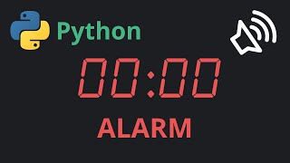 How To Create A Python Alarm With Sound Notification (Full Tutorial)