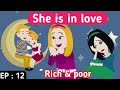 Rich and poor part 12  english story  learn english  animation stories  sunshine english