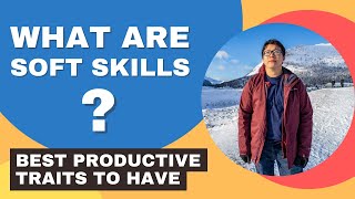 What Are Soft Skills | BEST Productive Traits To Have screenshot 5