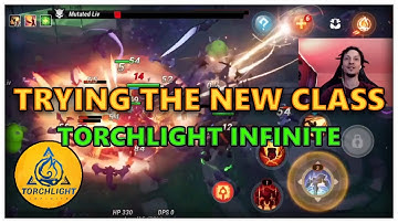 [Torchlight Infinite] Checking out the new class & some endgame #ad