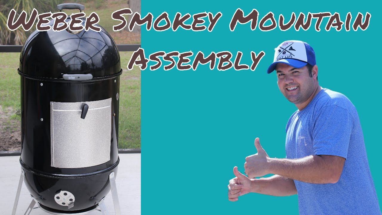 Weber Smokey Mountain Assembly Youtube