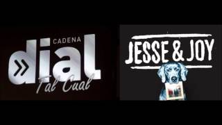 Jesse & Joy - Entrevista Radio en Dial Tal Cual (Madrid, España)