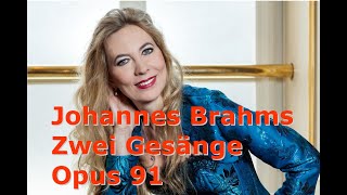 Marina Prudenskaya, Mezzosopran, BRAHMS  Zwei Gesänge Op  91