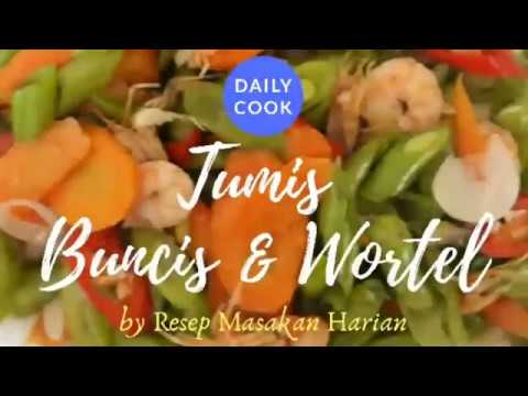 resep-tumis-buncis-dan-wortel-yang-enak