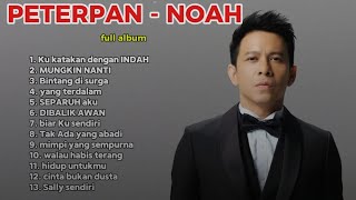 Download Lagu Lagu Nostalgia Peterpan - Noah full album tahun 2000An MP3