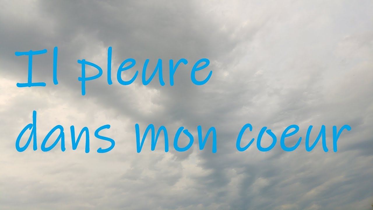 Si j'ose dire - Il pleure dans mon coeur (poème de Paul Verlaine) - YouTube