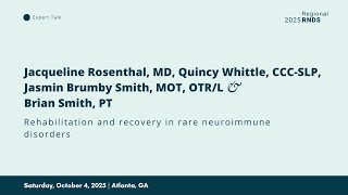 2025 RNDS | Rehabilitation and recovery in rare neuroimmune disorders