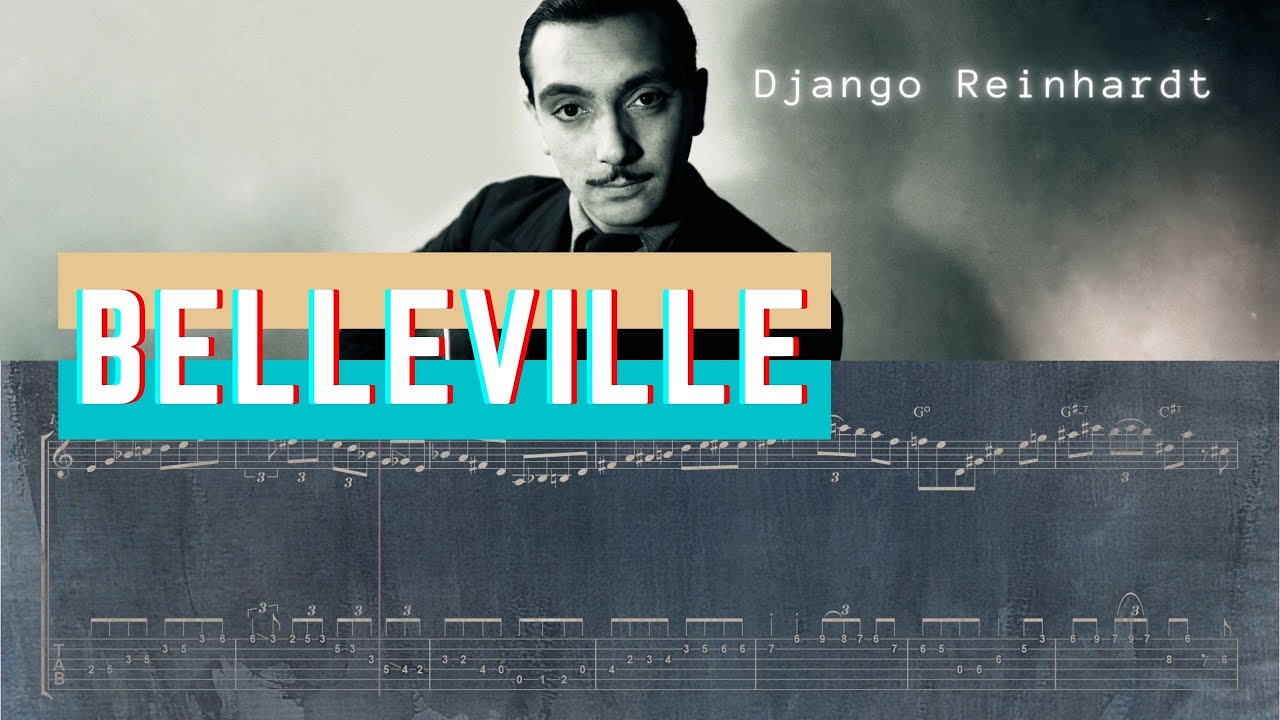 Belleville - Django Reinhardt ( Solo Transcription )