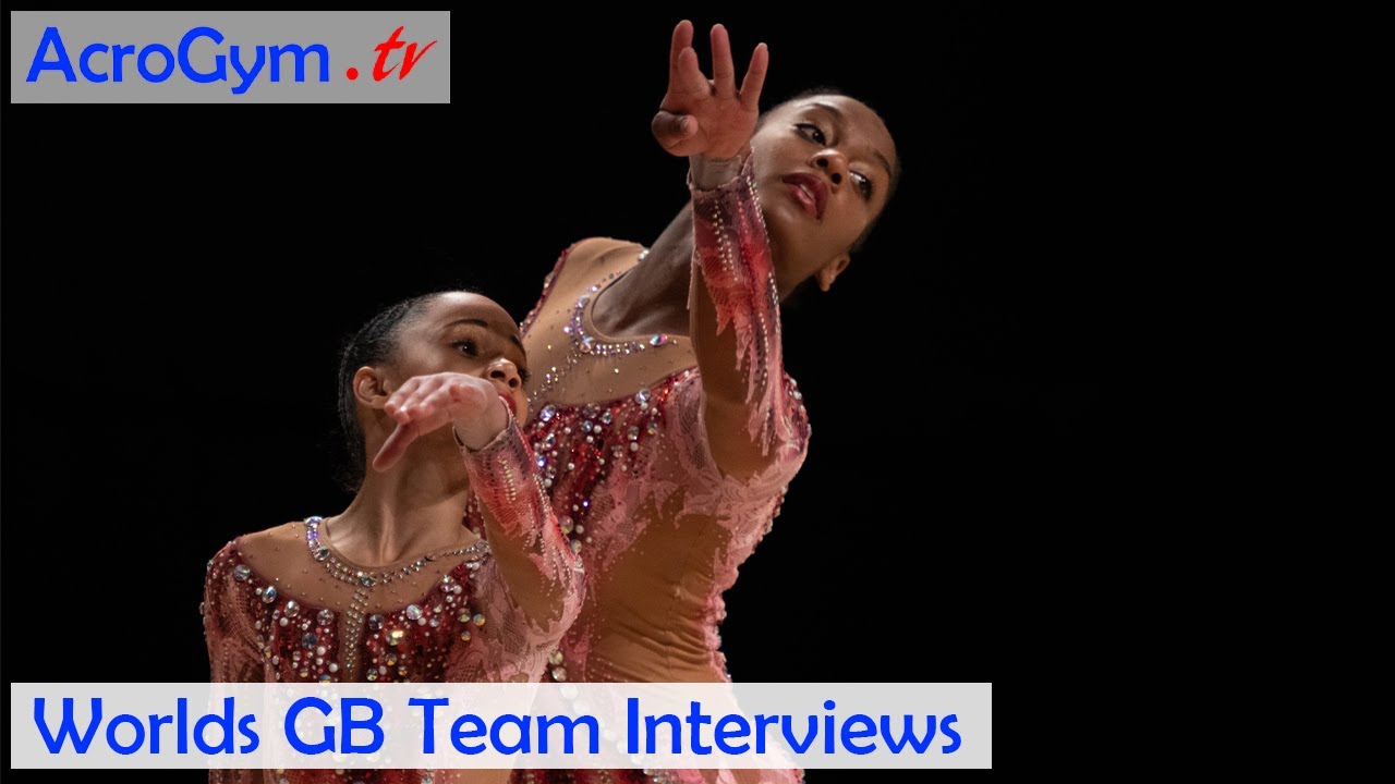 Acro World Championships - GBR 13-19 WP Interview - YouTube