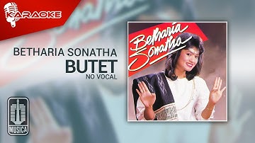 Betharia Sonatha - Butet (Official Karaoke Video) | No Vocal