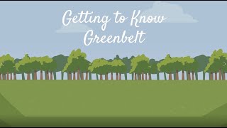 Getting to Know Greenbelt