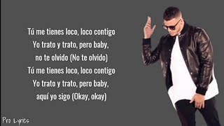 Dj Snack, J Balvin, Tyga - Loco Contigo Lyrics
