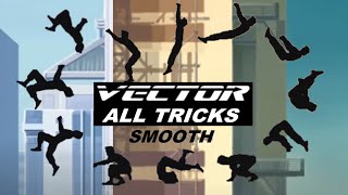 VECTOR ALL TRICKS Smooth screenshot 1