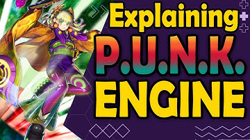 P.U.N.K. Engine Explained Very Quickly and Easily - Yugioh