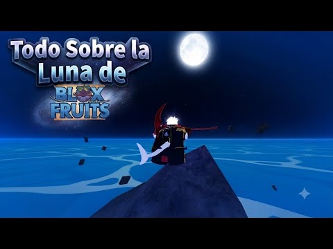 EVERYTHING ABOUT THE BLOX FRUITS MOON FOR CURRENT EVENTS IN 2026