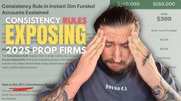 EXPOSING Prop Firm Consistency Rules in 2025? (what you need to know)