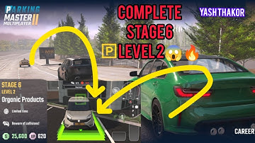 Stage 6 Level 2 Organic Products | Parking Master Multiplayer 2 | Car Parking Game
