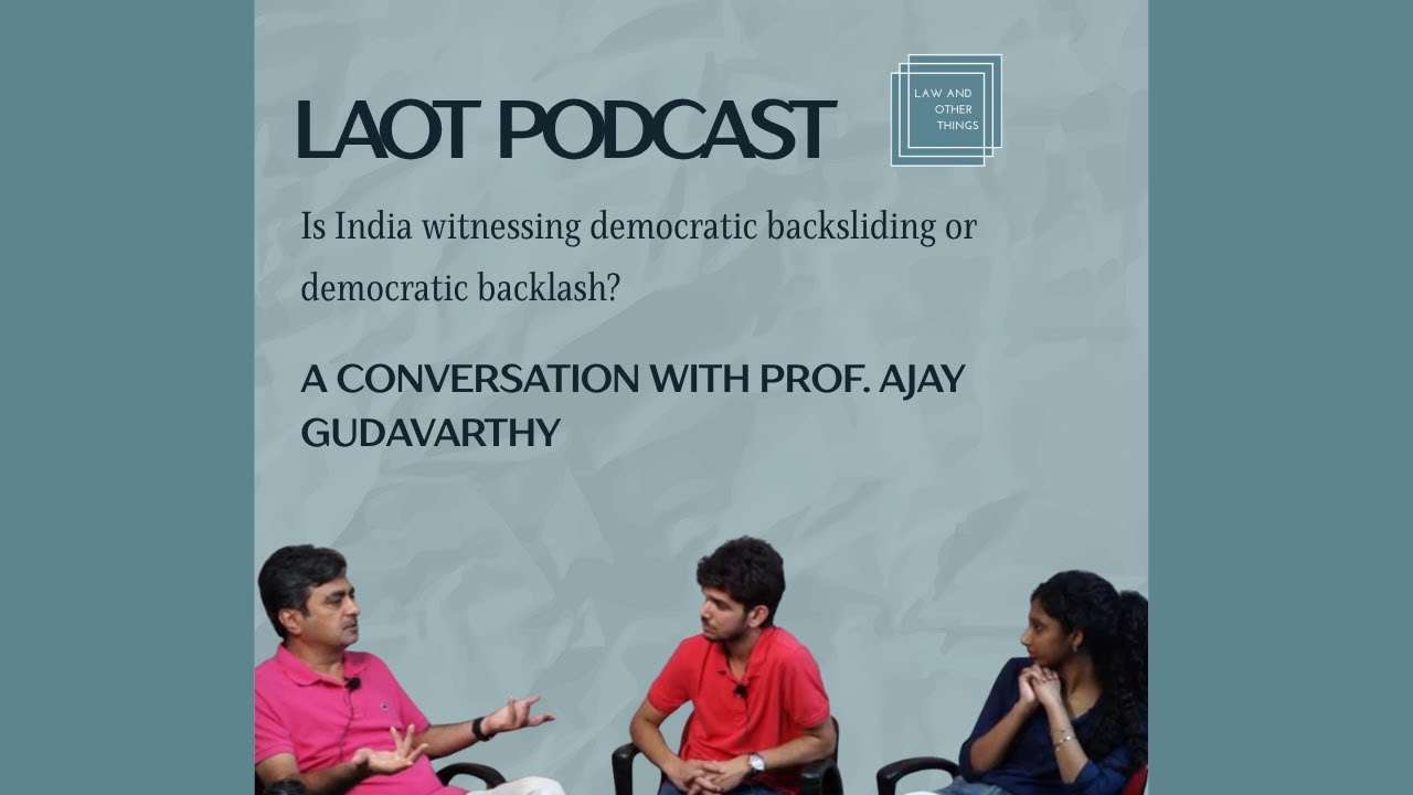 Откат демократии или негативная реакция в Индии? | Проф. Аджай Гудавартхи | LAOT | Юридический ун...