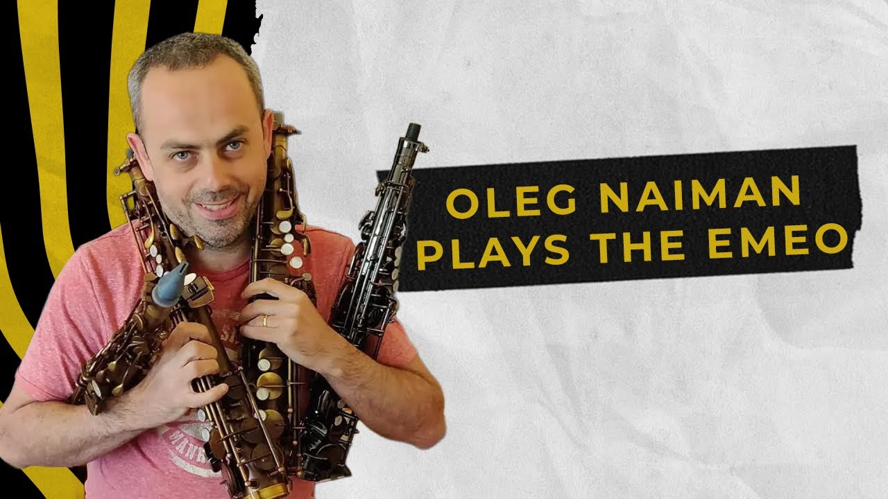 Oleg Naiman plays the Emeo digital practice saxophone YouTube