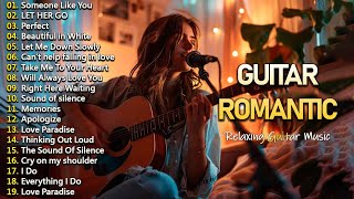 Top 100 Guitar Music that Speaks to Your Heart  Relaxing Guitar Romantic Music