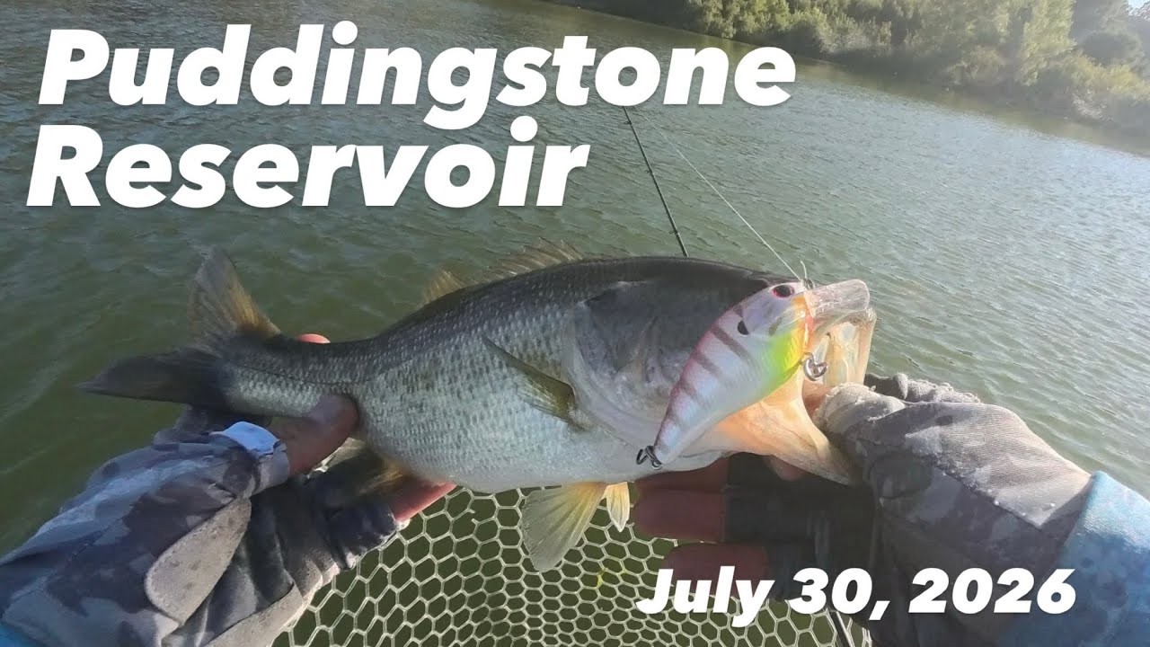 Puddingstone Bass Fishing | 07/30/2026