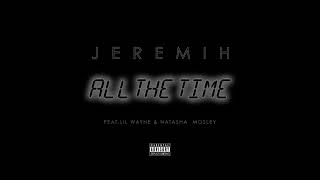 all the time - jeremih (REMIX)