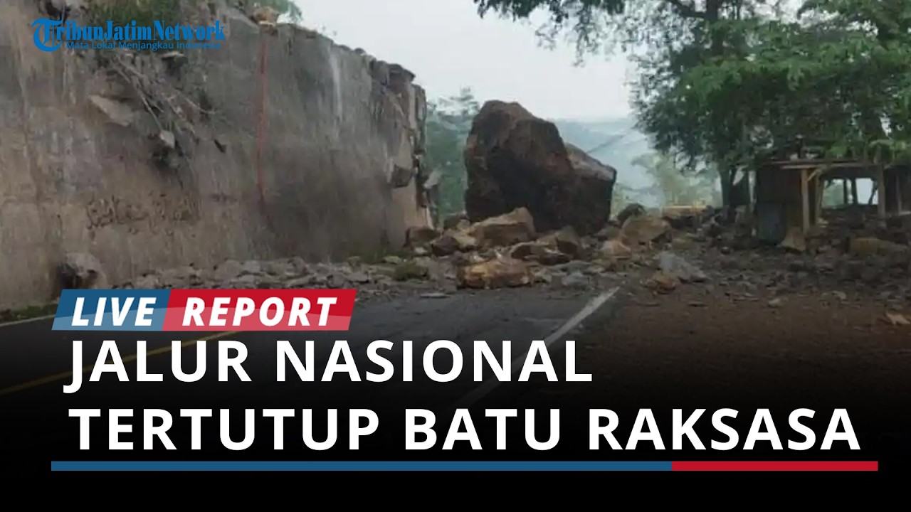 Jalur Nasional Trenggalek–Ponorogo Tertutup Batu Diameter 5 Meter, Dihimbau Lewat Jalur Alternatif
