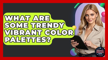 What Are Some Trendy Vibrant Color Palettes? - Graphic Design Nerd