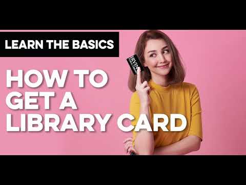 How to Sign-Up for a Library Card