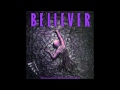 Believer extraction from mortality full album   13