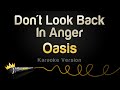 Oasis - Don't Look Back In Anger (Karaoke Version)
