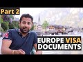 Documents Required for Europe Tourist Visa - Schengen Visa Documents, How to arrange and submit them