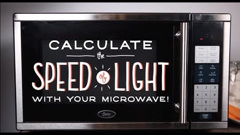 How To Calculate The Speed Of Light With Your Microwave