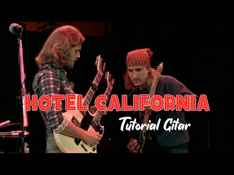 Tutorial Gitar HOTEL CALIFORNIA Eagles