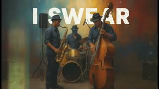 Download Lagu Cover I Swear - all 4 one MP3