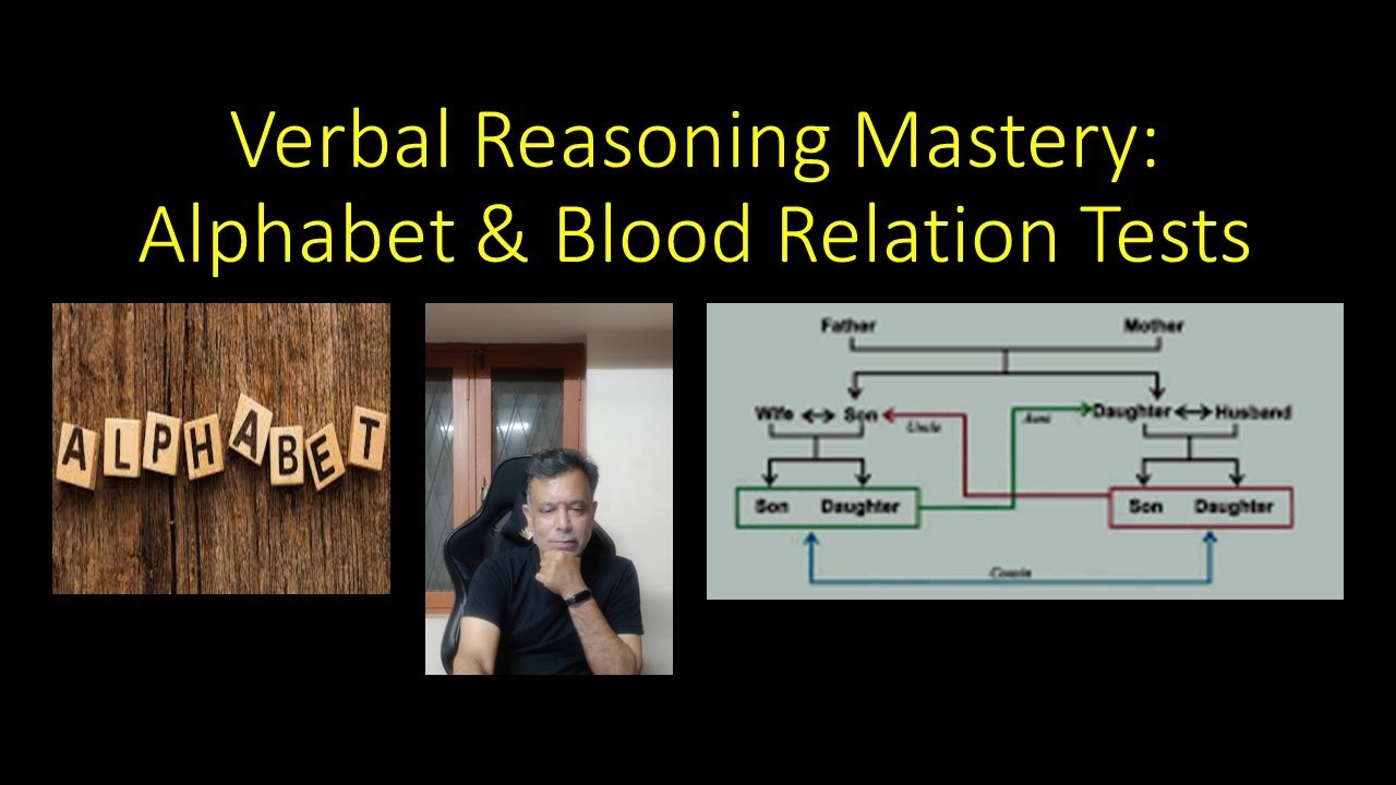 Cracking Verbal Reasoning: Mastering Alphabet and Blood Relation ...