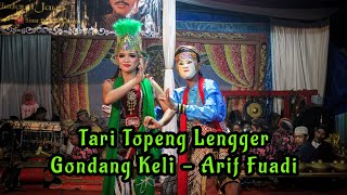 Tari Topeng Lengger Gondang Keli - Arif Fuadi | Vebri | Sinden Bisah | Sinar Budaya