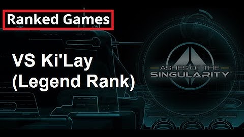 Ashes of the Singularity - Ranked Game VS Ki
